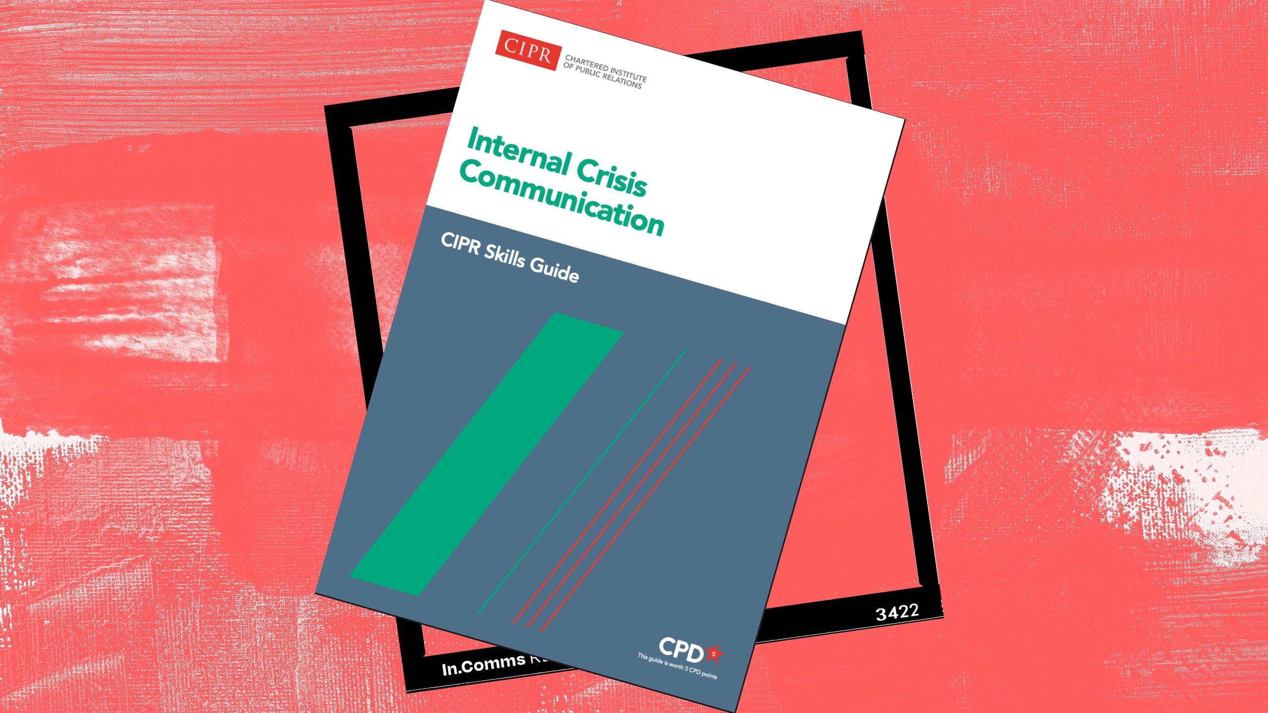 Picture of CIPR's new internal crisis comms guide